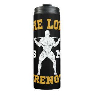 The Lord is my Strength Christian Gym Jesus Workou Thermal Tumbler
