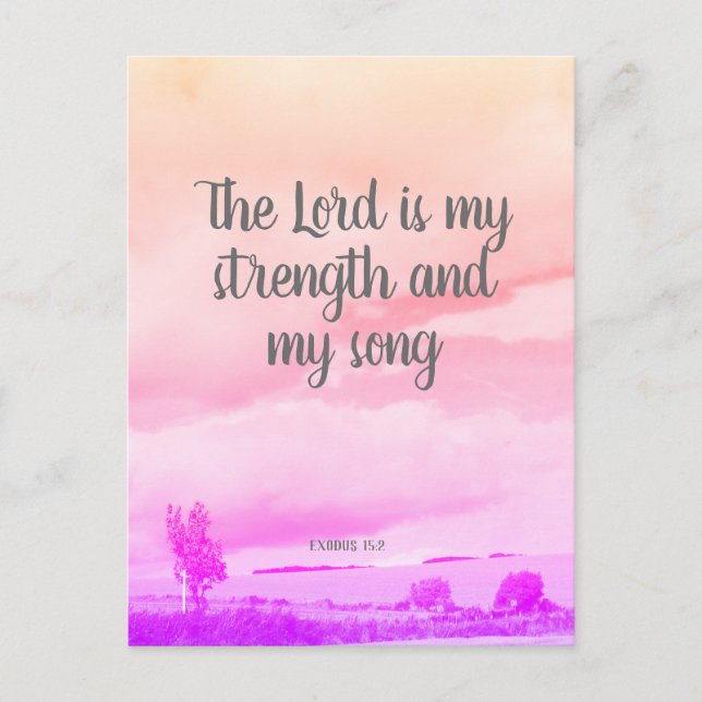 The Lord is my strength, Christian postcard (Front)