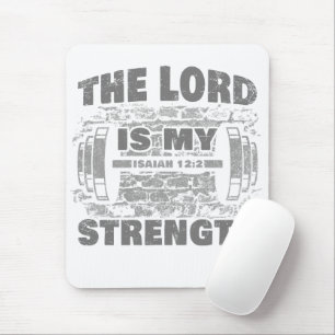 The Lord is My Strength Isaiah 12:2 Christian Mouse Mat