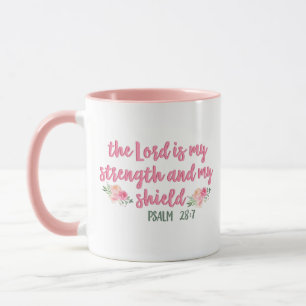 The Lord is My Strength & My Shield // Bible Verse Mug