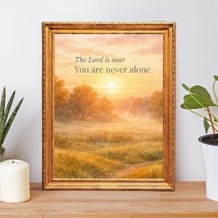 The Lord Is Near Christian Faith Poster