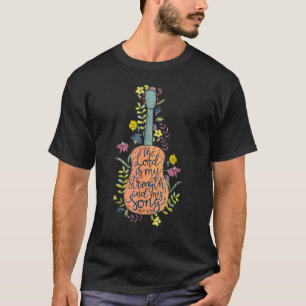 The Lord Is Strength Bible Guitar Floral Christian T-Shirt
