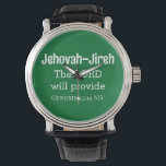 The Lord Will Provide Bible Verse Dark Green Watch<br><div class="desc">This beautiful watch features one of God's names,  Jehovah-Jireh which means the Lord will provide,  along with the accompanying Bible verse from the book of Genesis.</div>