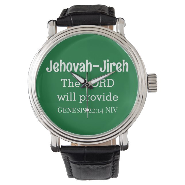 The Lord Will Provide Bible Verse Dark Green Watch (Front)