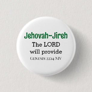 The Lord Will Provide Bible Verse White and Green 3 Cm Round Badge