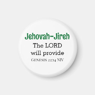 The Lord Will Provide Bible Verse White and Green Magnet