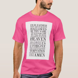 The Lord'S Prayer (Our Father) T-Shirt