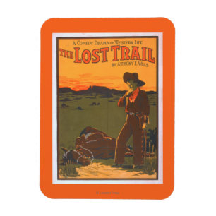 The Lost Trail - Comedy Drama Western Life Magnet