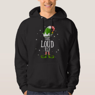 The Loud Elf Family Matching Christmas Hoodie