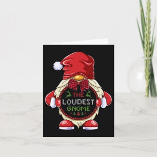The Loudest Gnome Matching Family Group Christmas Card