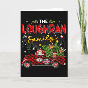 The Loughran Family Christmas Matching Pajamas Gro Card