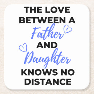 The Love Between A Father And Daughter Black Square Paper Coaster