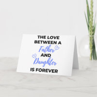 The Love Between A Father And Daughter Is bl
