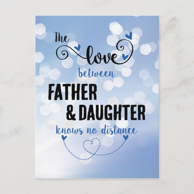 The love between father and daughter distance postcard (Front)