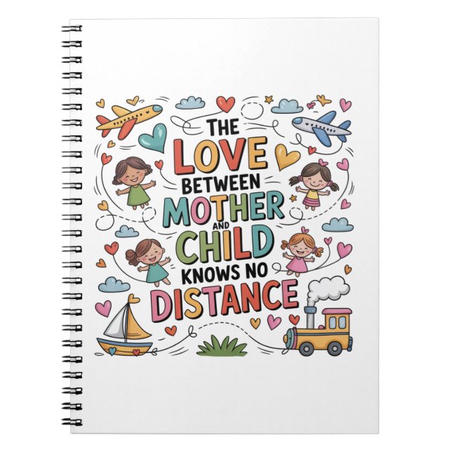 The Love Between Mother And Child Notebook (Front)