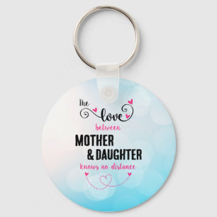 The love between mother and daughter distance key ring