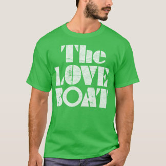 The Love Boat T-Shirt