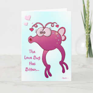 The Love Bug Has Bitten Card