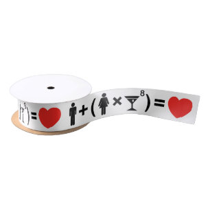 The Love Equation for Women Satin Ribbon