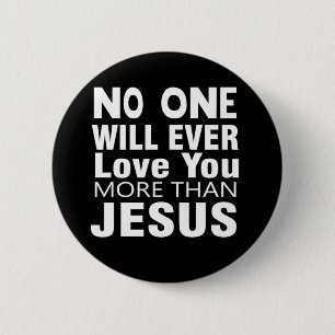 The Love of Jesus 6 Cm Round Badge