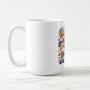The Love Of Mother Is The Fuel That Empowers Life Coffee Mug