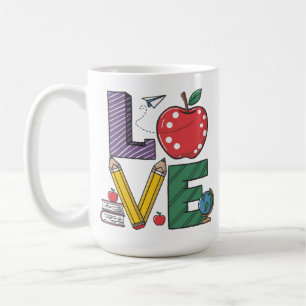 The Love of Teaching Celebrate and Honour Educator Coffee Mug