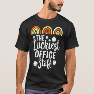 The Luckiest Office Staff St  Patrick's Day Lucky  T-Shirt