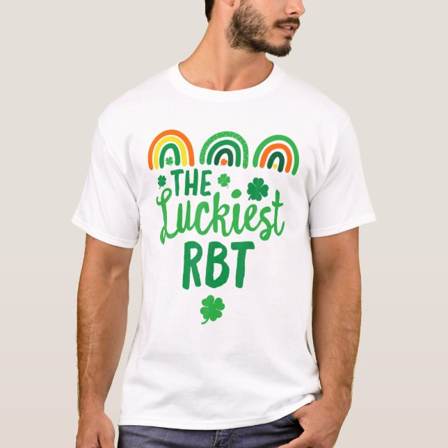 The Luckiest RBT BCBA St. Patrick's Day Lucky RBT T-Shirt (Front)