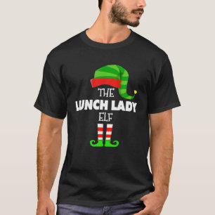 The LUNCH LADY ELF Group Matching Family Christmas T-Shirt
