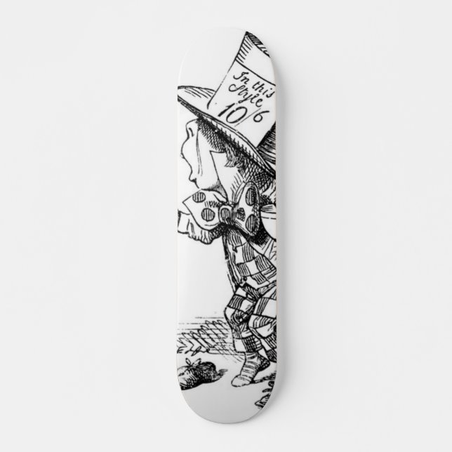 The Mad Hatter Skateboard (Front)