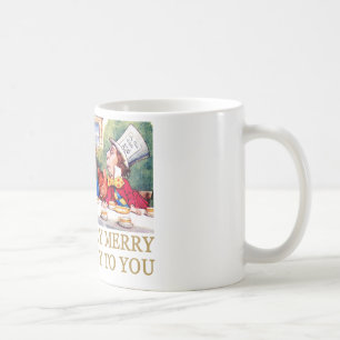 THE MAD HATTER WISHES ALICE A MERRY UNBIRTHDAY! COFFEE MUG