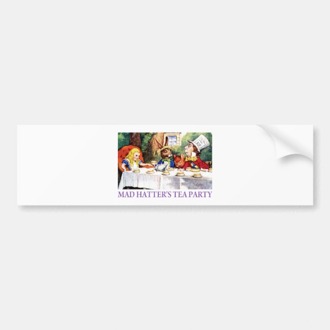 THE MAD HATTER'S TEA PARTY BUMPER STICKER (Front)