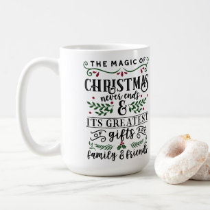 The Magic of Christmas... Coffee Mug