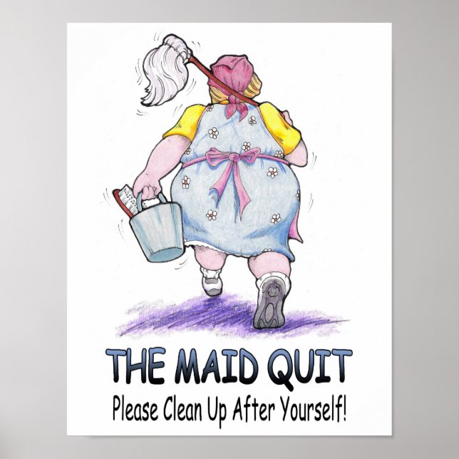 The Maid Quit Poster (Front)