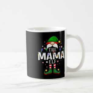 The Mama Elf Christmas Family Pajama Party Coffee Mug