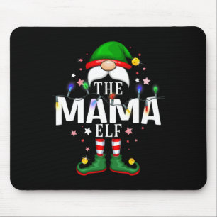 The Mama Elf Christmas Family Pajama Party Mouse Mat