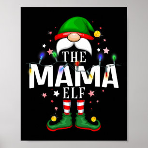 The Mama Elf Christmas Family Pajama Party  Poster