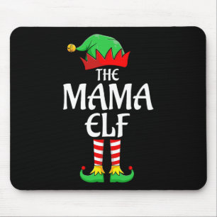 The Mama Elf Xmas Matching Christmas Family Pajama Mouse Mat
