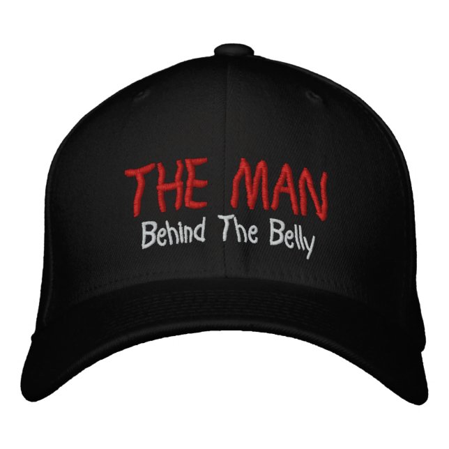 The Man Behind The Belly Embroidered Cap (Front)