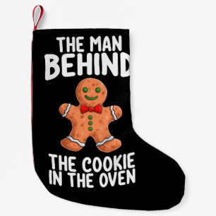 The Man Behind The Cookie In The Oven Christmas Pr Small Christmas Stocking