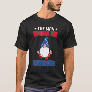 The Man Behind The Firecracker 4th Of July T-Shirt