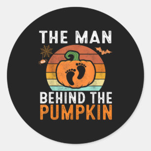 The Man Behind The Pumpkin Halloween Pregnancy Ann Classic Round Sticker