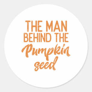 The Man Behind The Pumpkin Seed Halloween Pregnanc Classic Round Sticker