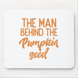 The Man Behind The Pumpkin Seed Halloween Pregnanc Mouse Mat
