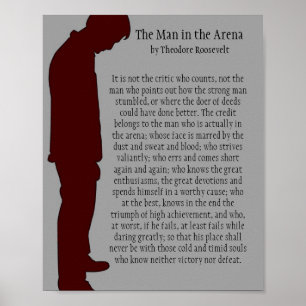 The Man in the Arena 8 X 10 Poster