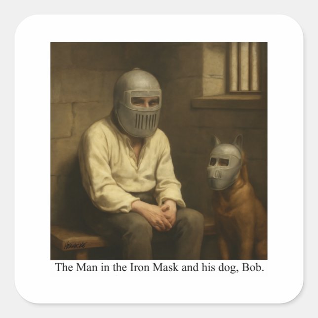 The Man in the Iron Mask and his dog, Bob. Square Sticker (Front)