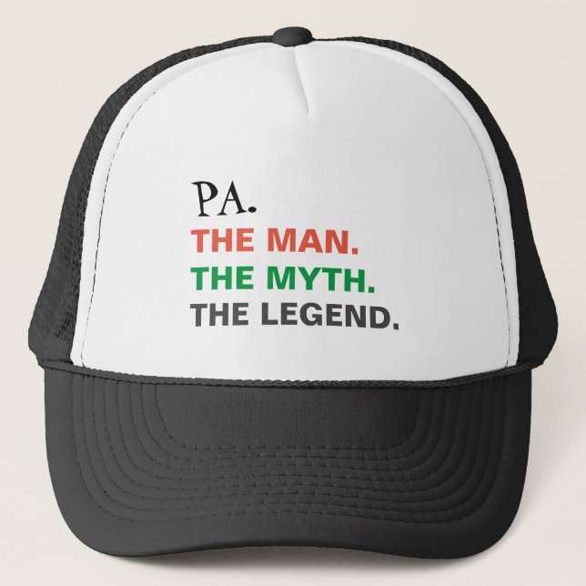 The Man Myth Legend Funny Pa Trucker Hat (Front)