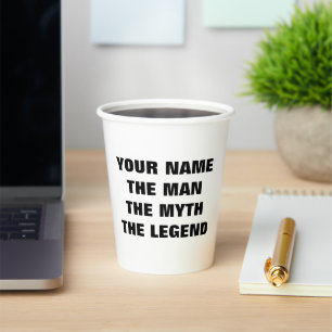 The man myth legend personalised paper party cups