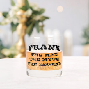 The man myth legend personalized whiskey glass