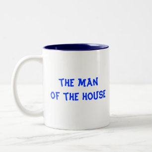 The Man of the House Coffee Mug